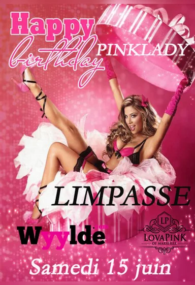 L Anniversaire de Pinklady ( Nathalie ) a LIMPASSE
