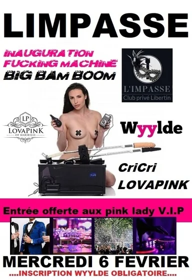 BIG BAM BOOM,Ultimate Sex fucking Machine BY Lovapink LES SOIRÉE QUI DEMONTE BUFFET & ENTREE OFFERTE AUX COUPLES
