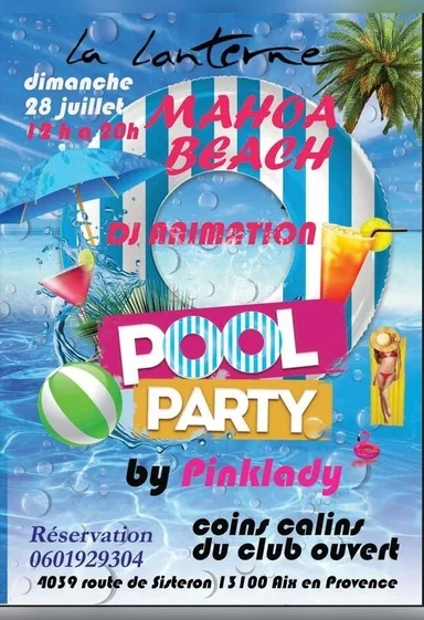 🔥POOL PARTY BY PINKLADY🔥 . dj animation ENZO D IBIZA🎛️📀 . coins câlins du club ouvert .🍲Restauration avec notre cuisto pour éveiller vos papilles !!! réservation 0601929304