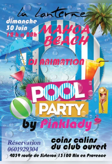 🔥POOL PARTY BY PINKLADY🔥 . dj animation ENZO D IBIZA🎛️📀 . coins câlins du club ouvert .🍲Restauration avec notre cuisto pour éveiller vos papilles !!! réservation 0601929304