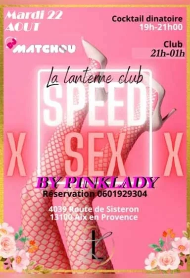 Flyer — 💥🔥SOIRÉE SPEED-SEX XXX 💥🔥BY PINKLADY💥🔥cocktail dînatoire offert à tous les inscrits wyylde qui ont réservé au 0601929304 📀🎛️DJ MATCHOU AUX PLATINES📀