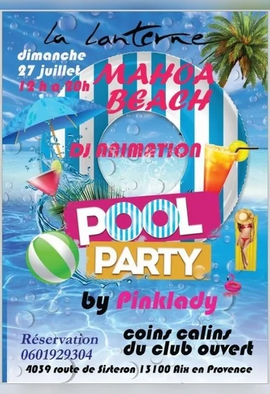 🔥POOL PARTY BY PINKLADY🔥 . dj animation ENZO D IBIZA🎛️📀 . coins câlins du club ouvert .🍲Restauration avec notre cuisto pour éveiller vos papilles !!! réservation 0601929304