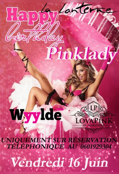 🎂happy birthday🍾🔥 PINKLADY🔥c est moi qui vous offre des cadeaux 🎁 wyylde ………RESERVATIONS OBLIGATOIRE AU 0601929304💥